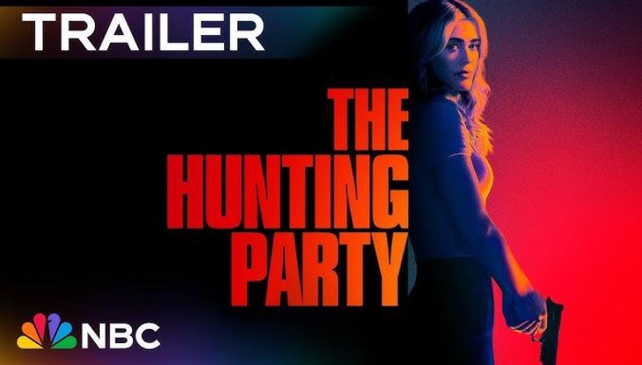 مسلسل The Hunting Party الموسم الثاني مترجم