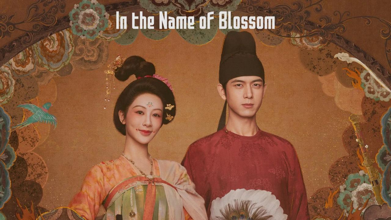 مسلسل In the Name of Blossom مترجم